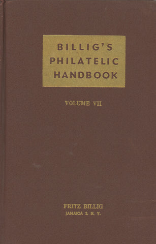Billig's Philatelic Handbook Volume VII Fritz Billig